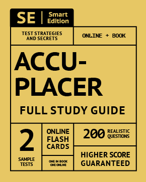 ACCUPLACER Test Breakdown - Everything You Need To Know