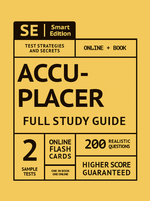 ACCUPLACER Full Study Guide